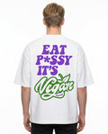 Eat p*ssy it´s vegan Oversized T-Shirt Vorderansicht - CLOVIE Streetwear