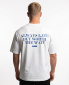 Always late but worth the wait - Standard Tee - White - model back print