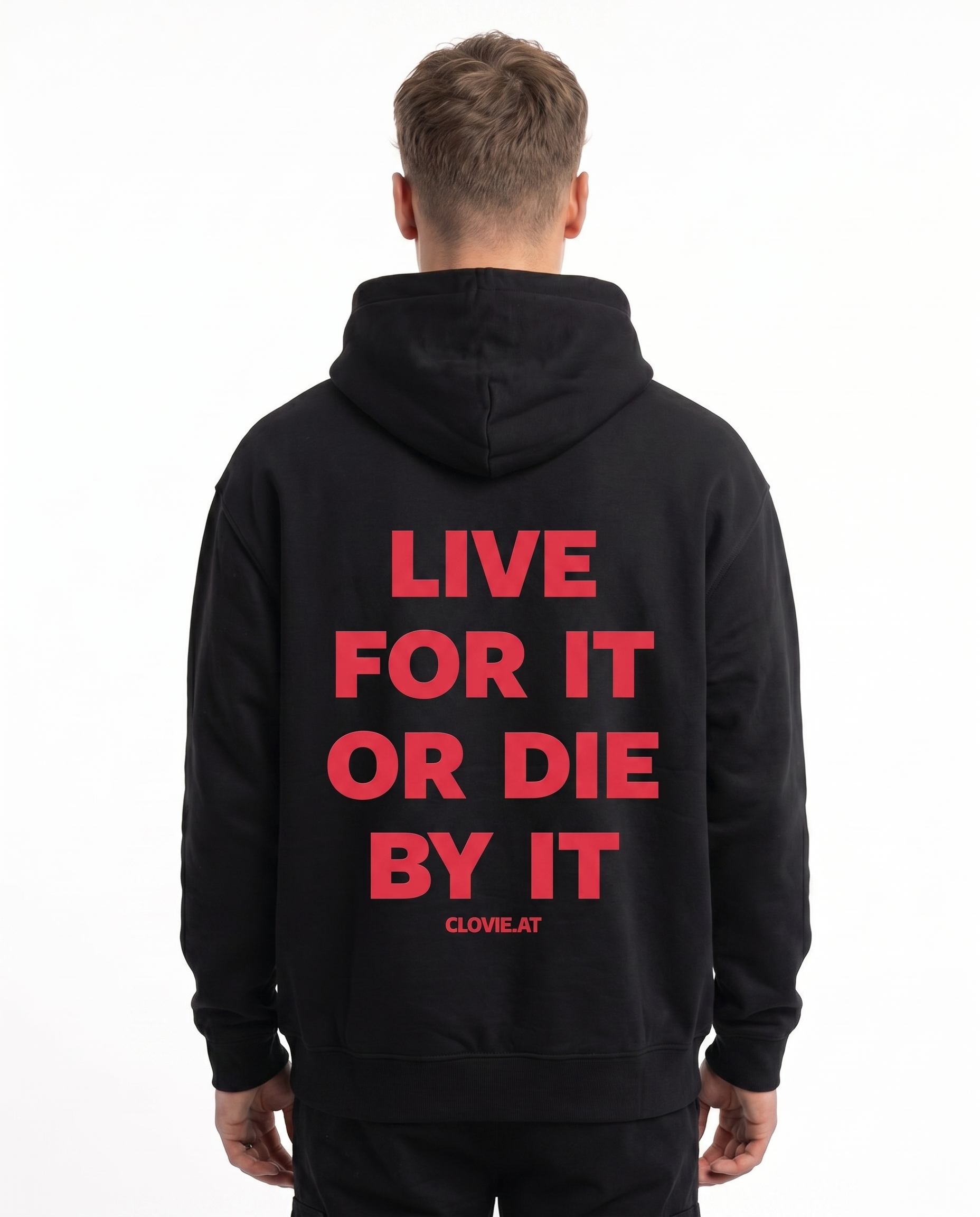 Live for it or die by it Zip Hoodie Black - model back print