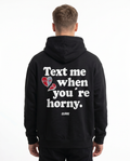 Text me when youre horny Hoodie Black Back