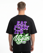 Eat p*ssy it's vegan Oversized Tee Black - model back print (reused from CLOVIE OVS Tee twin)