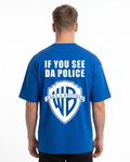 If you see da police OVS Cobalt Blue Rueckseite