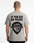 If you see da police OVS Grey Rueckseite