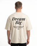 Dream big Oversized Tee Sand - model back print (Natural Raw reuse)