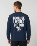 Die for you Sweater Navy Back