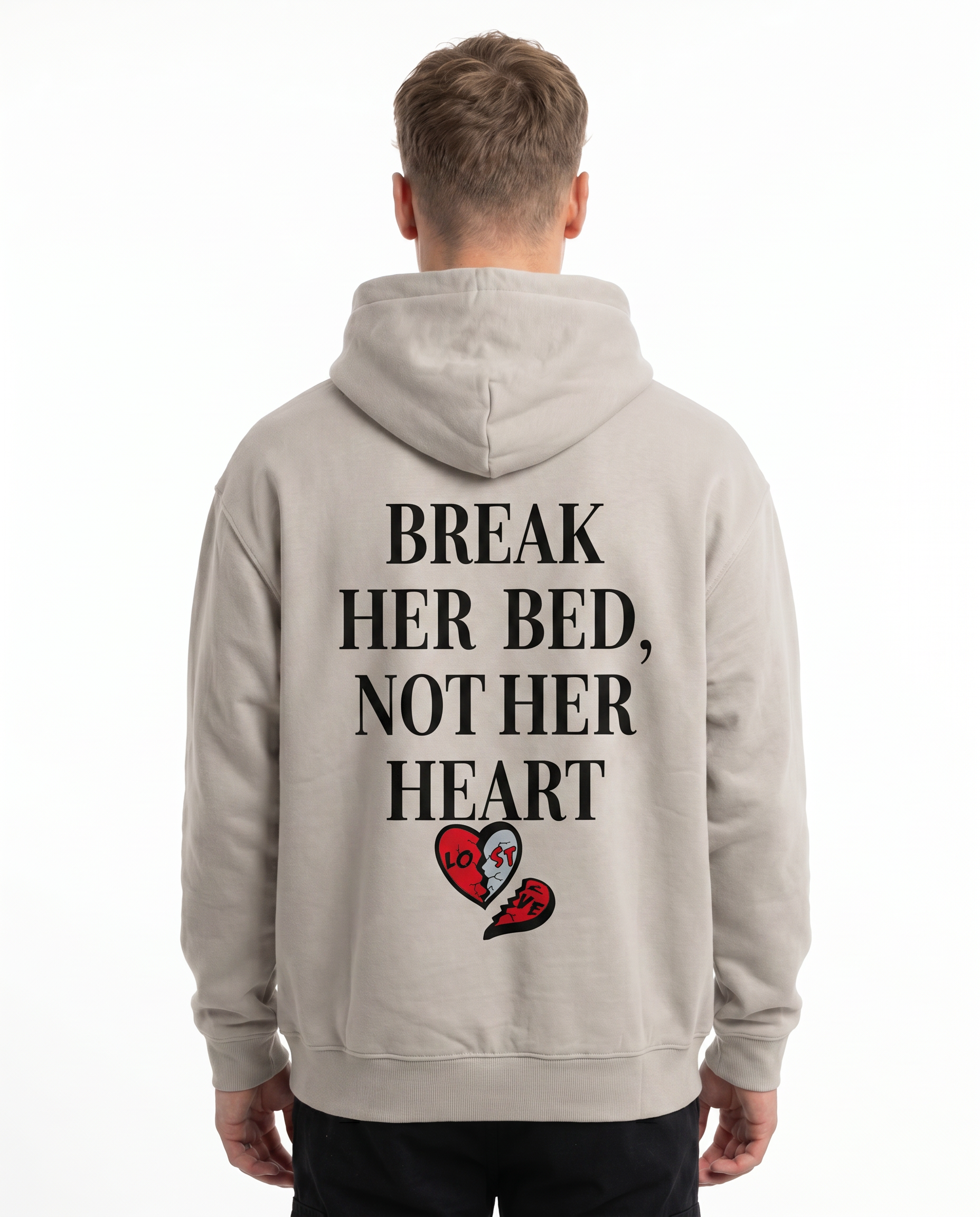 Break her bed not her heart OVS Zip Light Asphalt - model back print (reuse OVS Hoodie back)