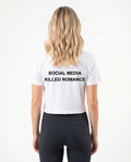Social media killed romance Cropped Tee White - female model back print