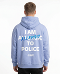 I am allergic to police OVS Hoodie Powder Blue - model back print (white text + blue ALL)