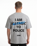 I am allergic to police OVS Tee Grey - model back print