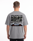 Need money for porsche Oversized Tee Grey - model back print
